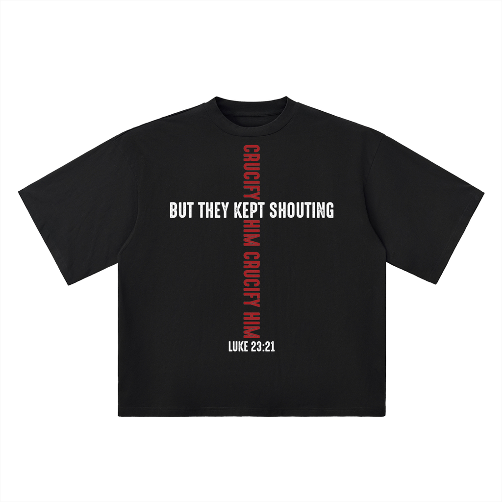 Crucifcy Him Oversized Drop Shoulder T-Shirt