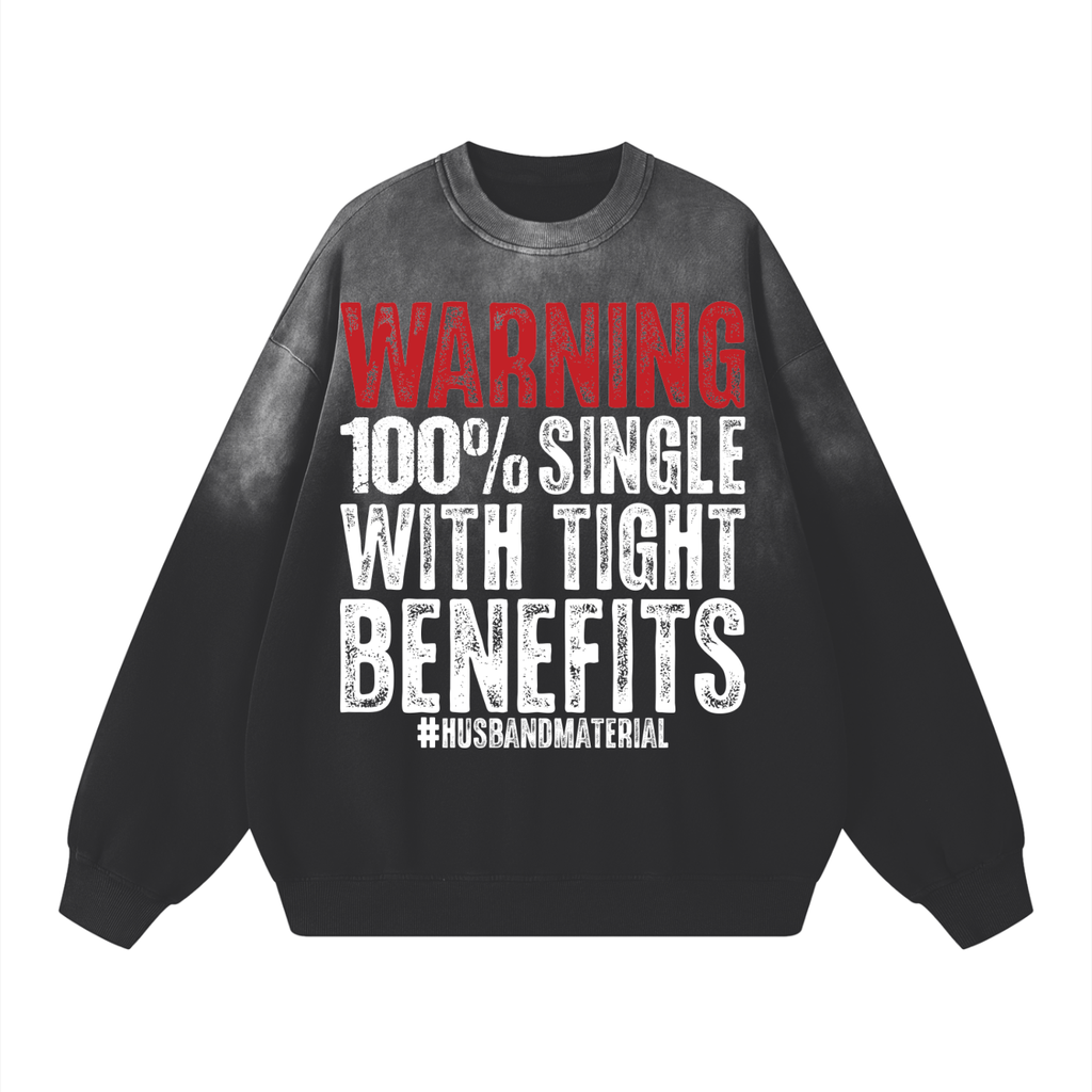 Single with Tight Benefitz Sunfade Drop-Shoulder Cotton Sweatshirt